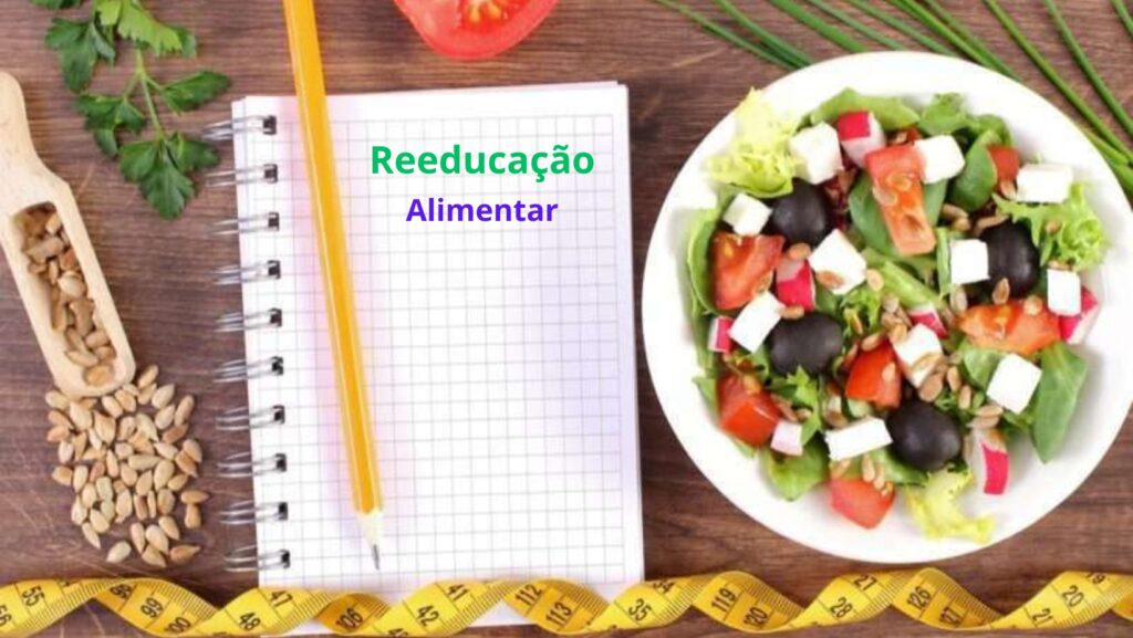 Reeducação Alimentar emagrecer com saude